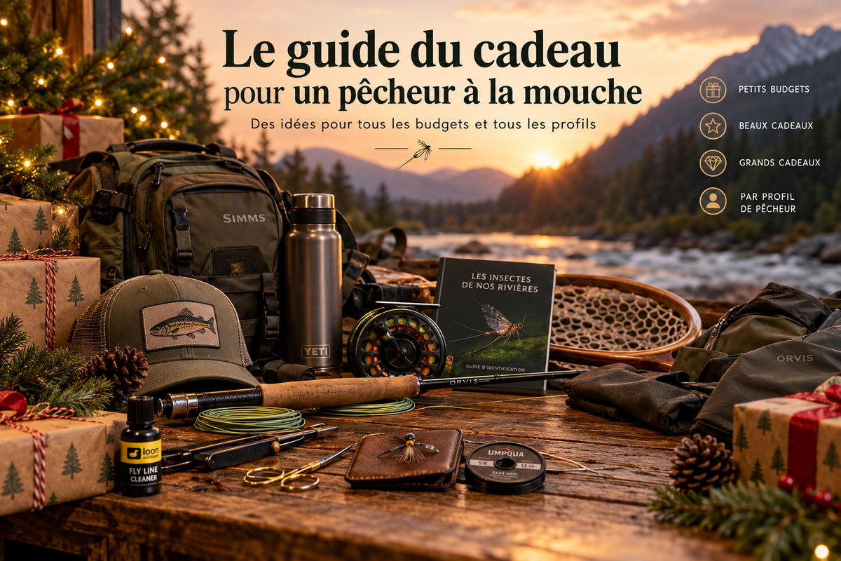 Guide du cadeau pour un pêcheur à la mouche