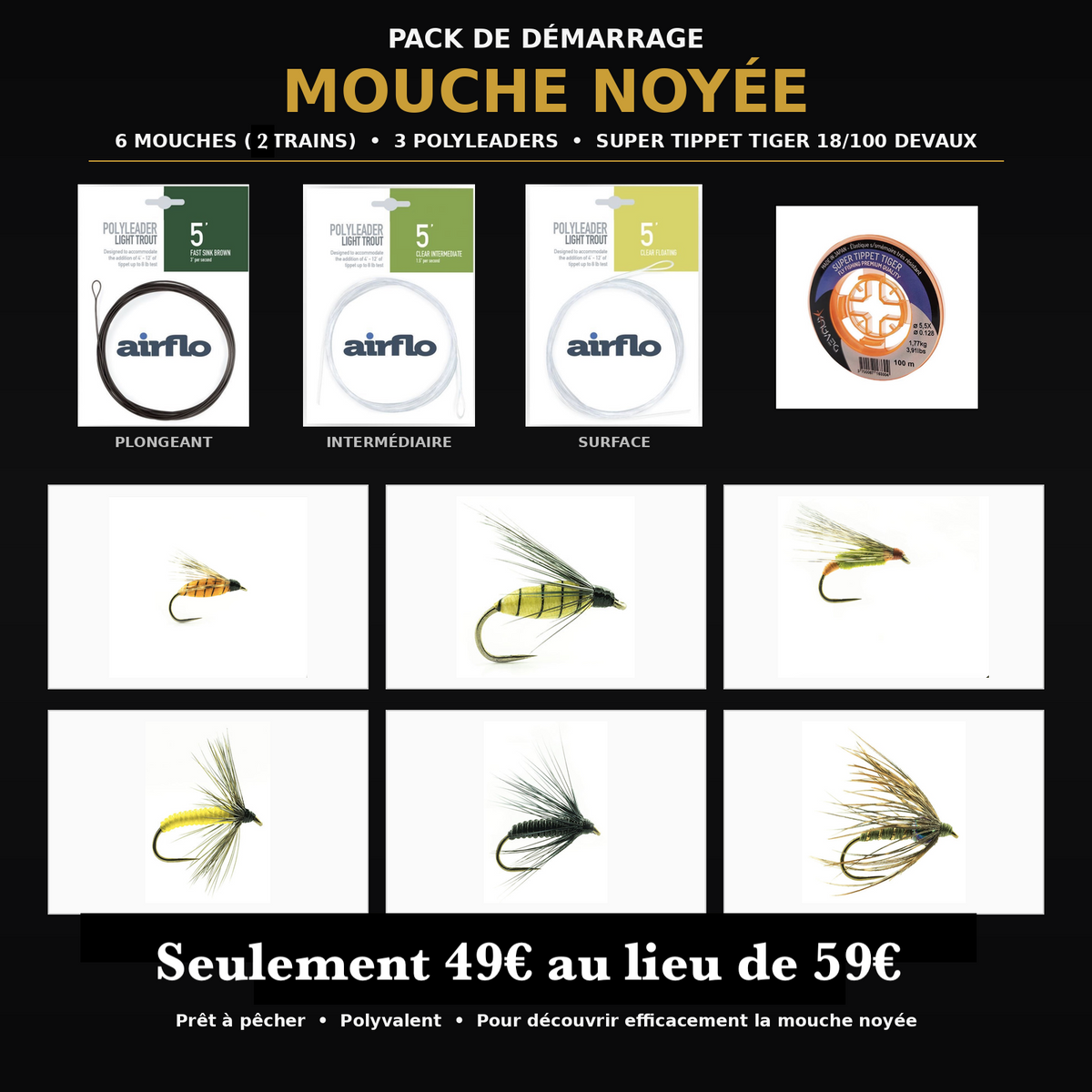 Pack Starter Mouche Noyée – Prêt à pêcher